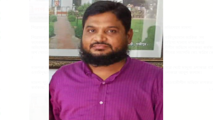 পিরোজপুরে বিএনপি নেতা জাকিরের নামে নাশকতার মামলা